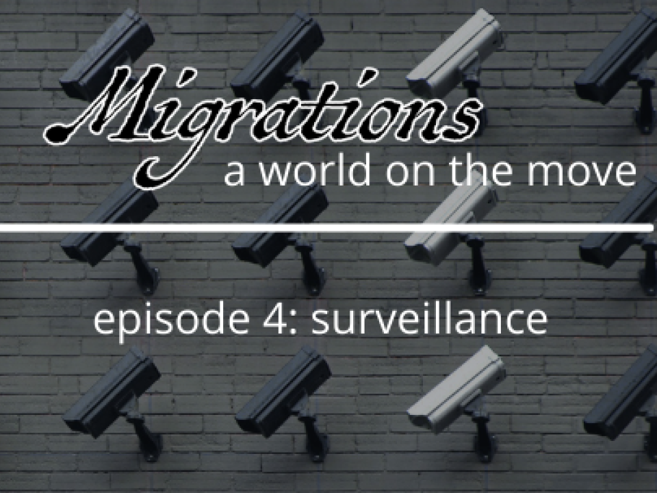 Migrations: A World on the Move, episode 4: surveillance